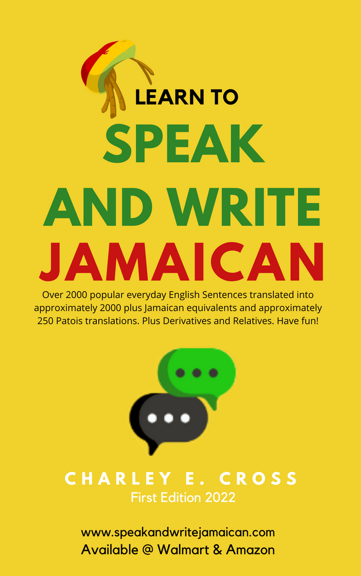 speak and write Jamaican